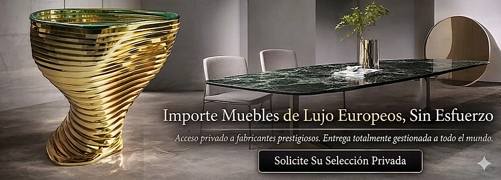 Importación de colecciones de muebles de lujo europeos ES2